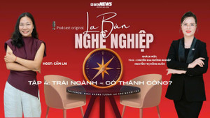 Podcast: Trái ngành có thành công không?