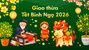 Còn bao nhiêu ngày nữa đến Giao thừa Tết Bính Ngọ 2026?