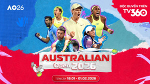 TV360 đưa Australian Open độc quyền từ 2026-2029 đến với khán giả Việt