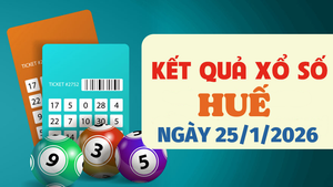 Trực tiếp kết quả xổ số Huế hôm nay 25/1/2026 - XSTTH 25/1