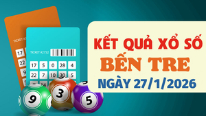 Trực tiếp kết quả xổ số Bến Tre hôm nay 27/1/2026 - XSBTR 27/1