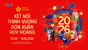 Hội chợ Mùa Xuân 2026: Kết nối thịnh vượng- Đón Xuân huy hoàng