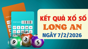Trực tiếp kết quả xổ số Long An hôm nay 7/2/2026 - XSLA 7/2