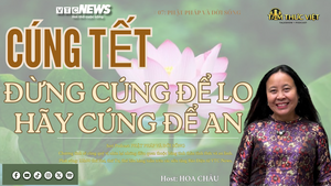 Podcast: Cúng Tết - Đừng cúng để lo, hãy cúng để an