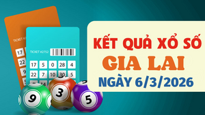 Trực tiếp kết quả xổ số Gia Lai hôm nay 6/3/2026 - XSGL 6/3