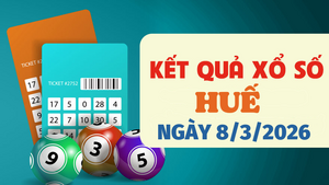 Trực tiếp kết quả xổ số Huế hôm nay 8/3/2026 - XSTTH 8/3