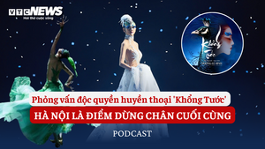 Phỏng vấn độc quyền huyền thoại 'Khổng Tước': Hà Nội là điểm dừng chân cuối cùng