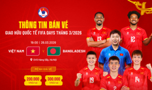 Mua vé xem Việt Nam vs Bangladesh ở đâu, giá bao nhiêu?