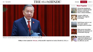 Truyền thông, chuyên gia quốc tế đánh giá cao ý nghĩa ngày bầu cử tại Việt Nam