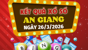 Trực tiếp kết quả xổ số An Giang hôm nay 26/3/2026 - XSAG 26/3