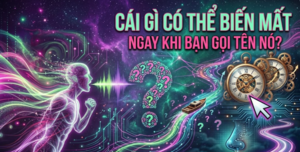 Cái gì có thể biến mất ngay khi bạn gọi tên nó?