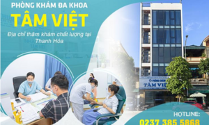 Phòng khám đa khoa Tâm Việt: Điểm tựa sức khỏe, gửi trọn niềm tin