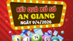 Trực tiếp kết quả xổ số An Giang hôm nay 9/4/2026 - XSAG 9/4