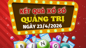Trực tiếp kết quả xổ số Quảng Trị hôm nay 23/4/2026 - XSQT 23/4