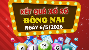 Trực tiếp kết quả xổ số Đồng Nai hôm nay 6/5/2026 - XSDN 6/5