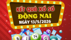 Trực tiếp kết quả xổ số Đồng Nai hôm nay 13/5/2026 - XSDN 13/5