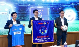 Giải bóng đá công nhân, viên chức Việt Nam 2026 có tổng thưởng gần 1 tỷ đồng