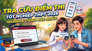 3 cách tra cứu điểm thi tốt nghiệp THPT năm 2026 nhanh nhất