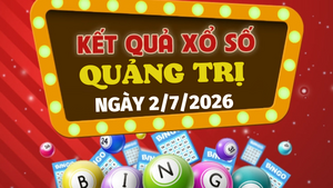Kết quả xổ số Quảng Trị hôm nay 2/7/2026 - XSQT 2/7