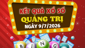 Kết quả xổ số Quảng Trị hôm nay 9/7/2026 - XSQT 9/7