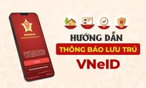 Hướng dẫn thông báo lưu trú trên VNeID khi có người ở lại nhà qua đêm
