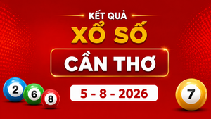 XSCT 5/8 - Kết quả xổ số Cần Thơ hôm nay 5/8/2026