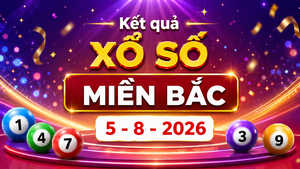 XSMB 5/8 - Kết quả xổ số miền Bắc hôm nay thứ Tư ngày 5/8/2026