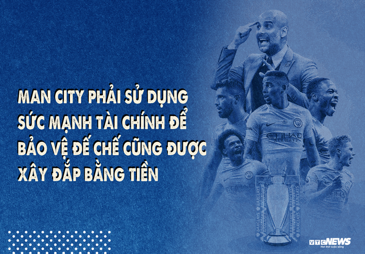 Man City bị cấm dự Champions League: Sự sụp đổ của kỷ nguyên dầu mỏ? - 5