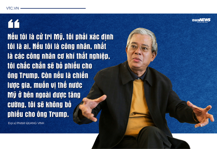 Đại sứ Phạm Quang Vinh và những dự báo cuộc bầu cử Mỹ đầy kịch tính - 11