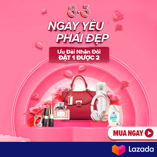 'Ngày yêu phái đẹp' từ Lazada mang đến hàng triệu ưu đãi mua sắm cho chị em phụ nữ - 1