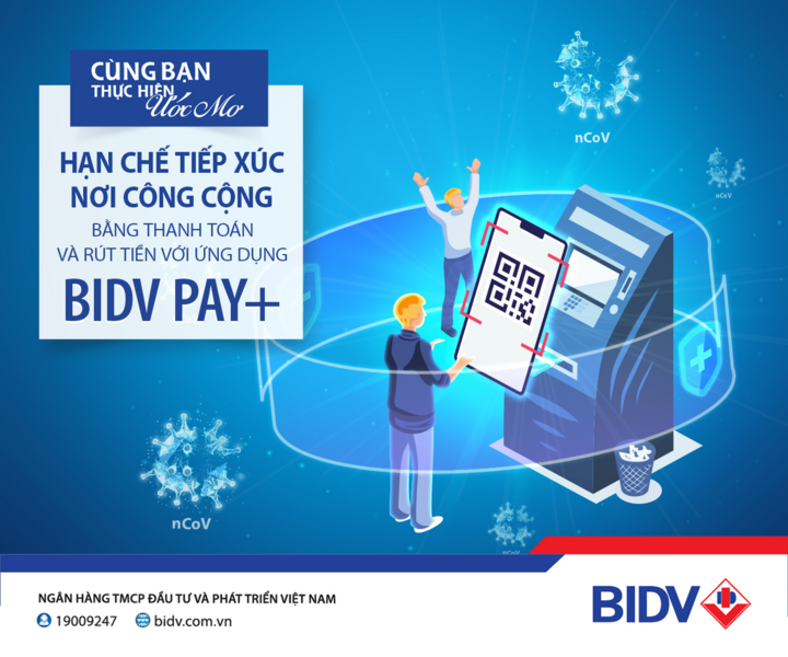 3 lý do nên cài đặt ngay ứng dụng BIDV Pay+ - 1