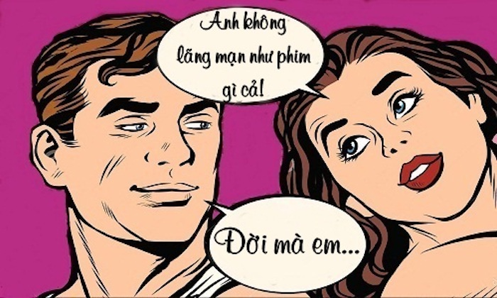 Vì sao bạn trai không thể lãng mạn như phim? - 1
