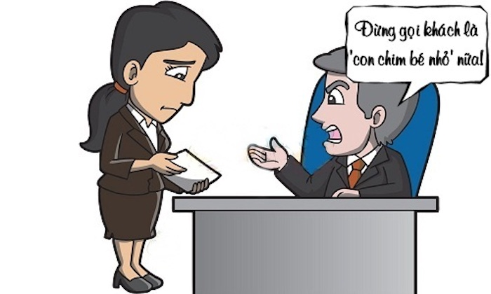 Đừng có gọi khách hàng là 'con chim bé nhỏ' - 1