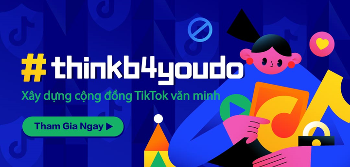 TikTok kêu gọi người dùng chung tay vì một cộng đồng mạng an toàn - 1