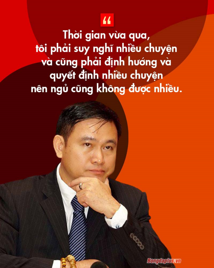 Tổng giám đốc VPF Trần Anh Tú: 'Tôi chưa bao giờ nghĩ xấu về bầu Đức' - 2