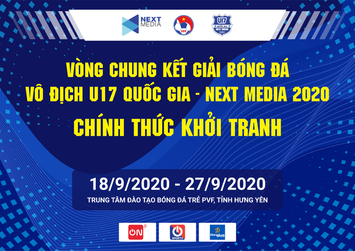 Vòng chung kết giải bóng đá vô địch U17 Quốc gia – Next Media 2020 - 1