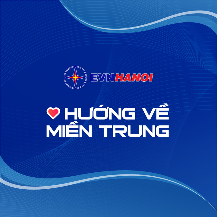 Ngành Điện Thủ đô hướng về miền Trung trong tháng tri ân khách hàng - 1