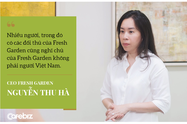 CEO Nguyễn Thu Hà: Cuộc sống rẽ ngang đến với Fresh Garden - 1
