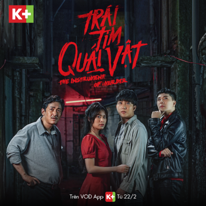 'Trái tim quái vật' - phim chiếu rạp về vụ án mạng bí ẩn sẽ phát sóng trên K+ - 1