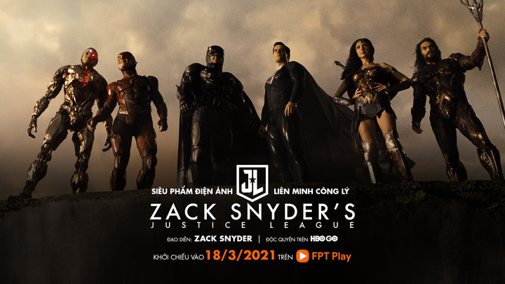 Fan Việt xem trực tuyến 'Liên minh công lý' của Zack Snyder cùng ngày với Mỹ - 1