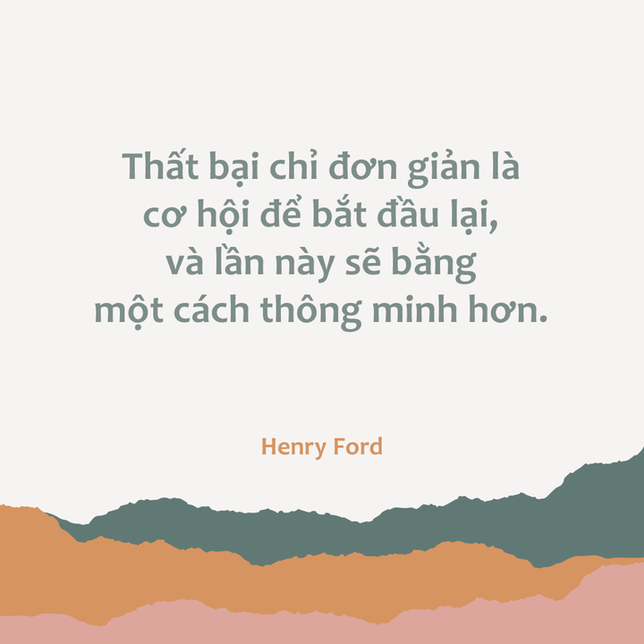 Nếu hay tự hỏi 'tại sao mình liên tục thất bại', bài viết này là dành cho bạn - 6