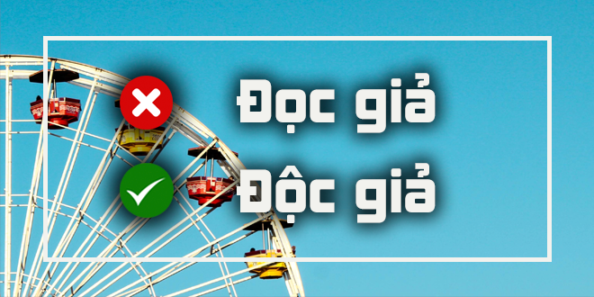 Điểm danh 8 lỗi chính tả dễ mắc phải, 'tựu chung' hay 'tựu trung'? - 8