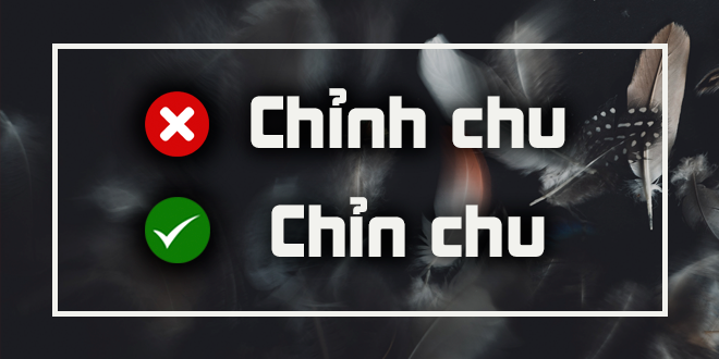 Điểm danh 8 lỗi chính tả dễ mắc phải, 'tựu chung' hay 'tựu trung'? - 7