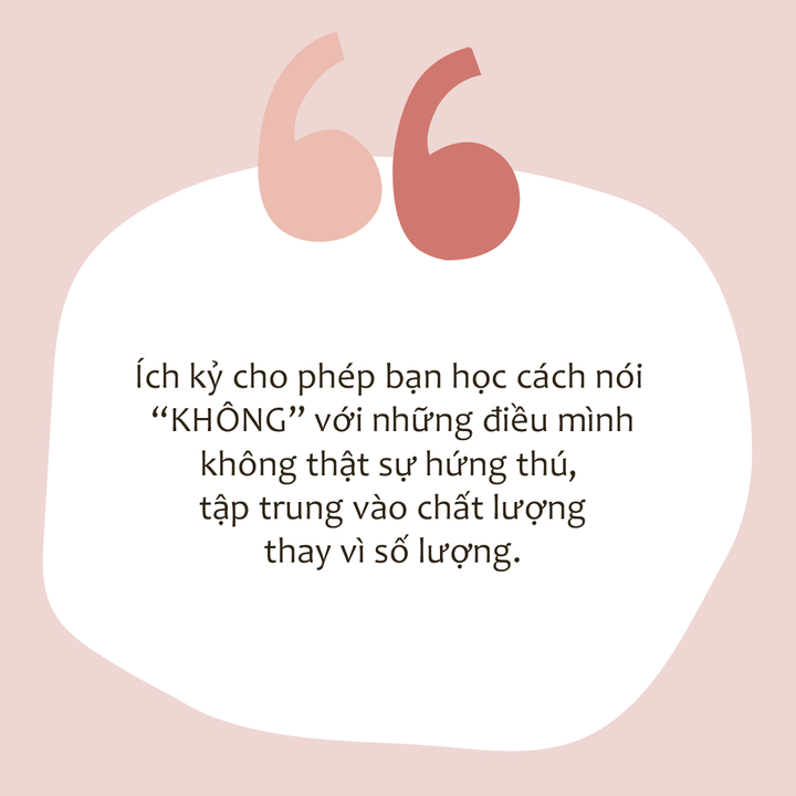 Lạ đời thay, đôi khi chúng ta phải ích kỷ để tốt cho bản thân và người khác - 4
