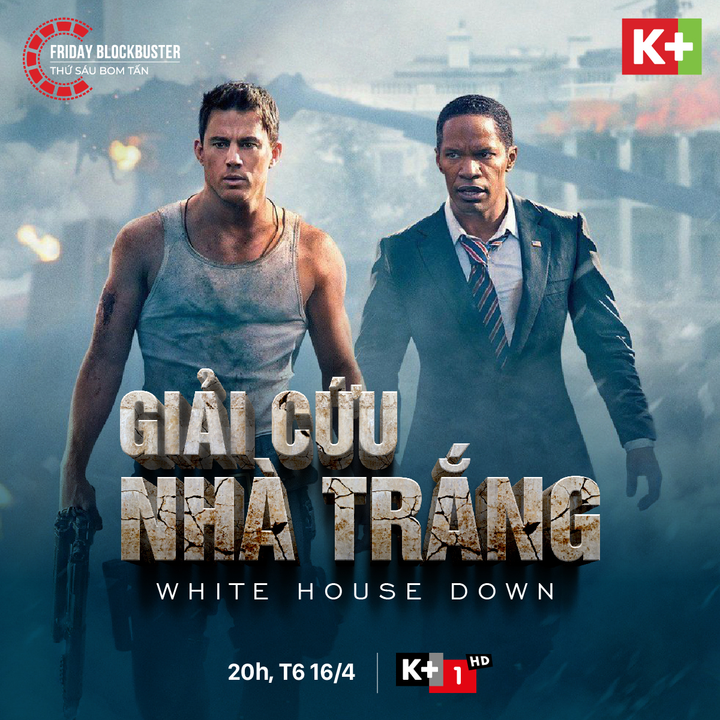 Đón xem bom tấn 'Giải cứu nhà trắng' trên K+ - 1