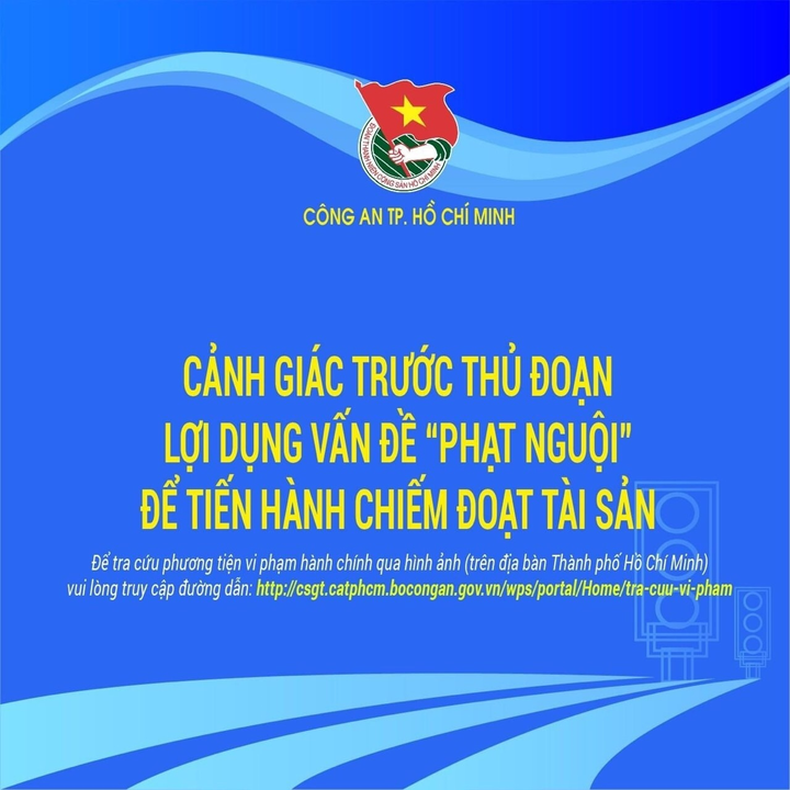 CSGT TP.HCM cảnh báo thủ đoạn thông báo 'phạt nguội' để chiếm đoạt tài sản - 1