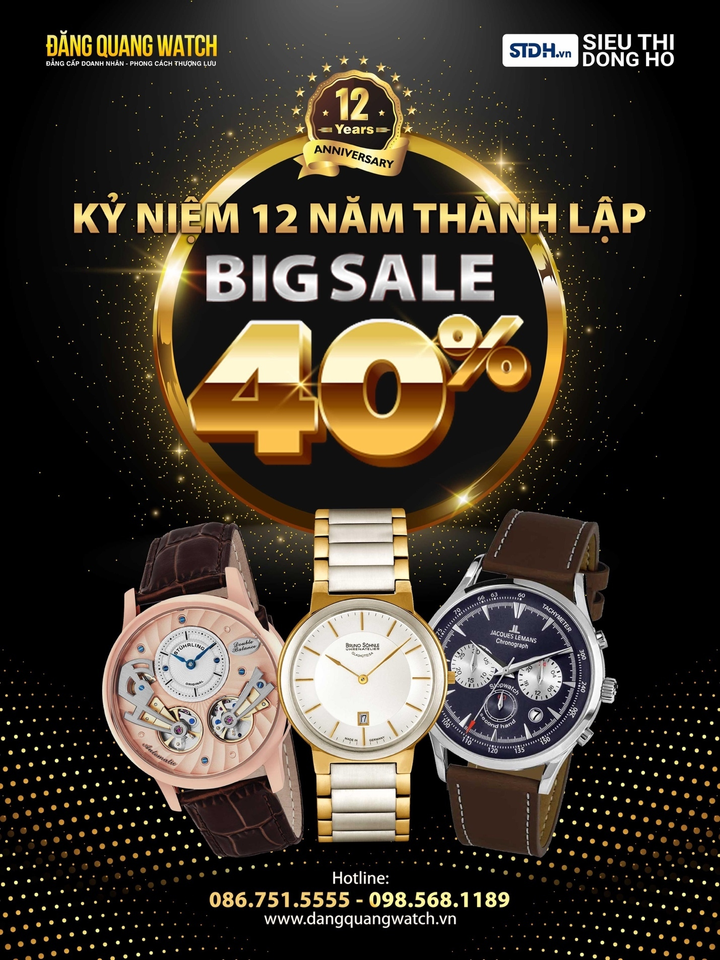 Sale off 40% toàn bộ sản phẩm nhân dịp sinh nhật Đăng Quang Watch - 1