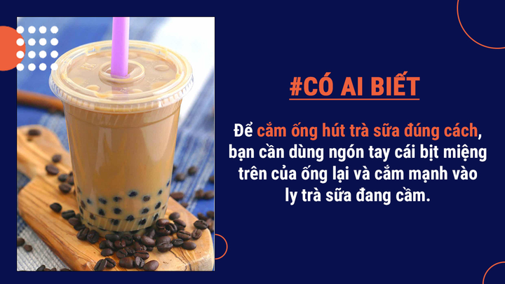 Người mê trà sữa thì nhiều nhưng ít ai biết cắm ống hút đúng chuẩn - 7
