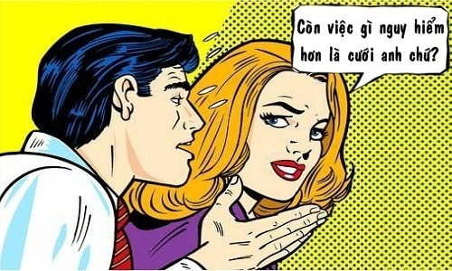 Hành vi nguy hiểm nhất chính là lấy chồng - 1