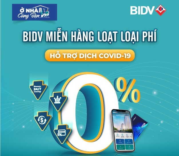 BIDV công bố miễn giảm hàng loạt loại phí dịch vụ - 1